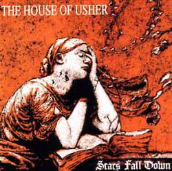 The House Of Usher : Stars Fall Down
